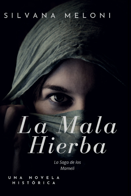 La Mala Hierba