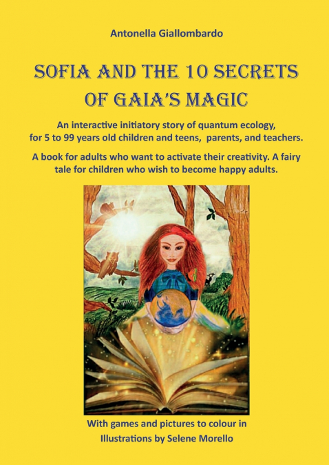 Sofia and the 10 secrets of Gaia’s magic