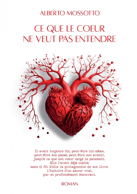 Ce que le coeur ne veut pas entendre