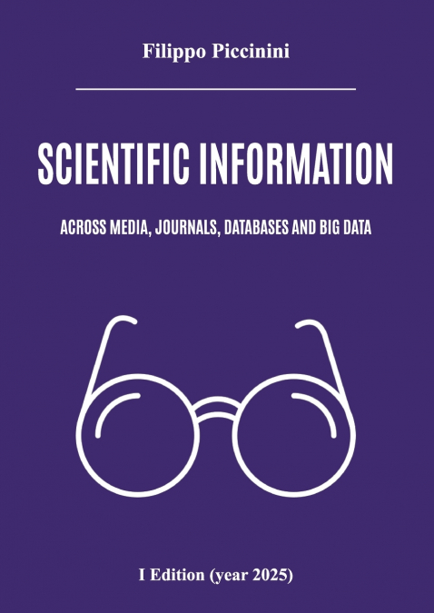 Scientific information across media, journals, databases and big data