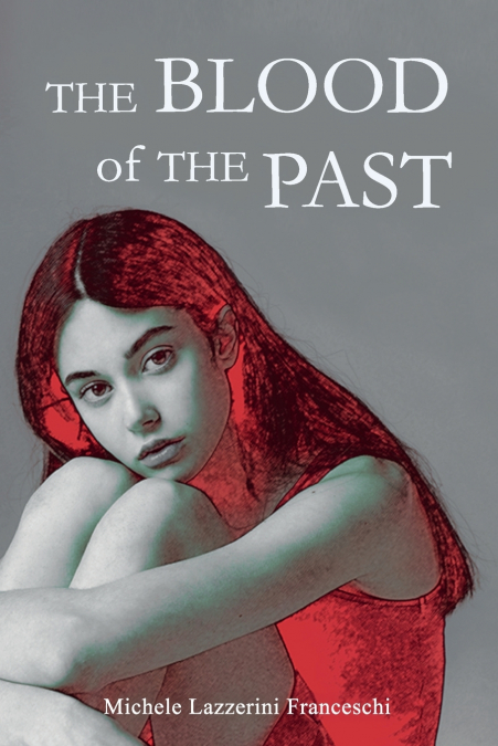 The Blood of the Past