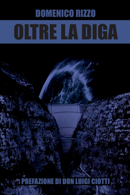 Oltre la diga