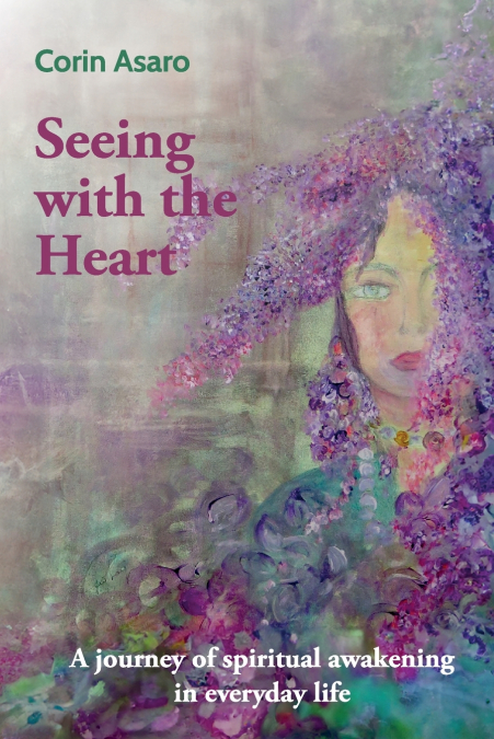 Seeing with the Heart