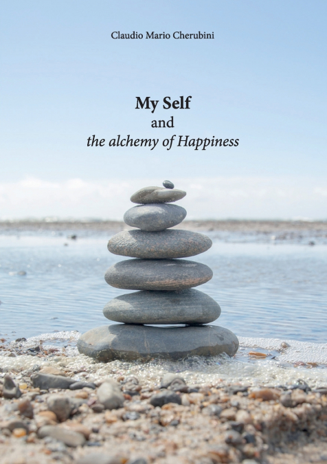 My Self and the alchemy of happiness