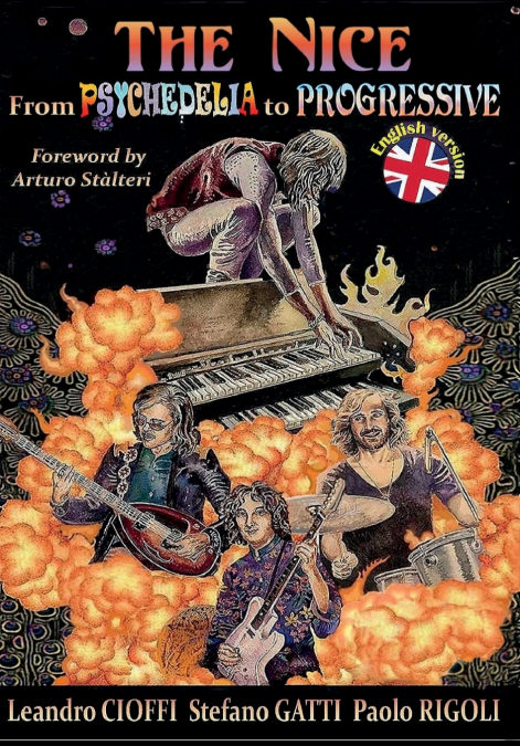 The Nice from Psychedelia to Progressive