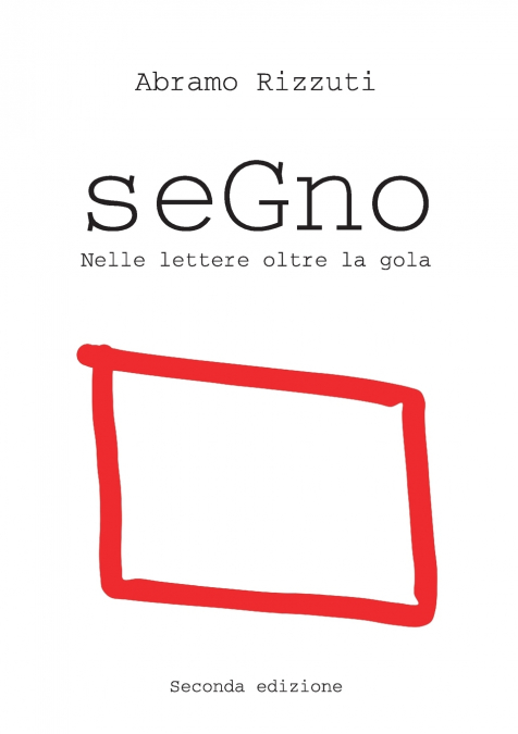 Segno - Seconda edizione