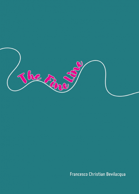 The fine line