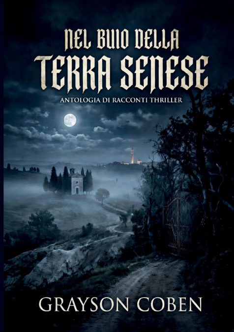 Nel buio della terra Senese