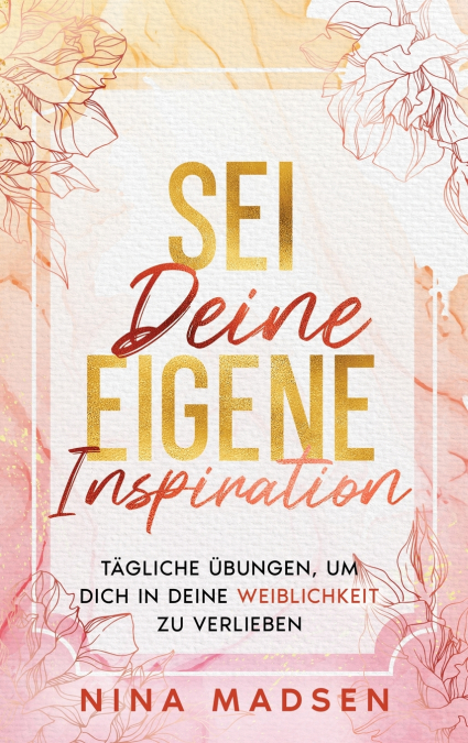 Sei deine eigene Inspiration