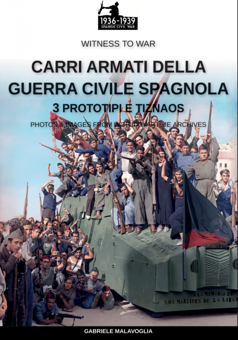 Carri armati della guerra civile spagnola - Vol. 3