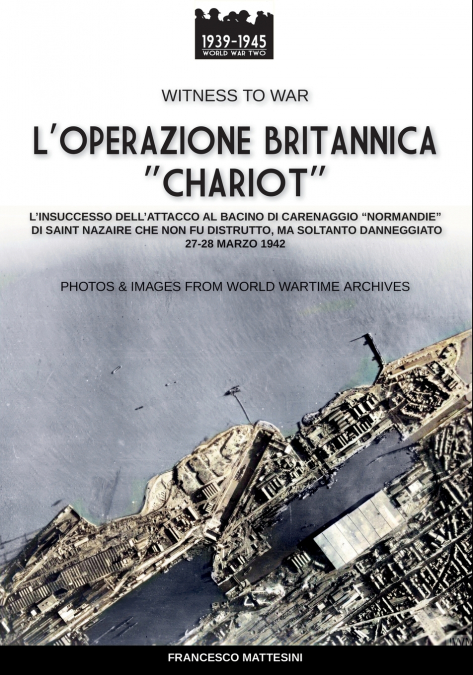L’operazione Britannica 'Chariot'