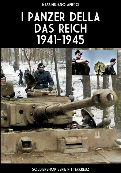 I panzer della Das Reich 1941-1945