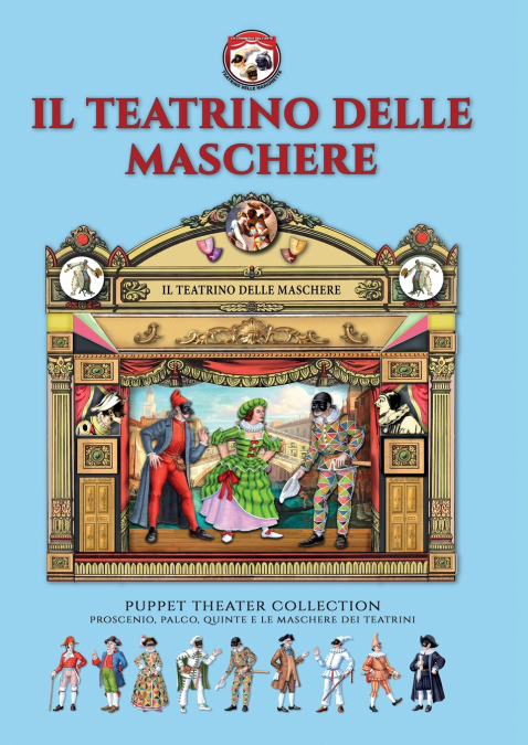 Il Teatrino delle Maschere  -  Puppet Theater Paper Collection