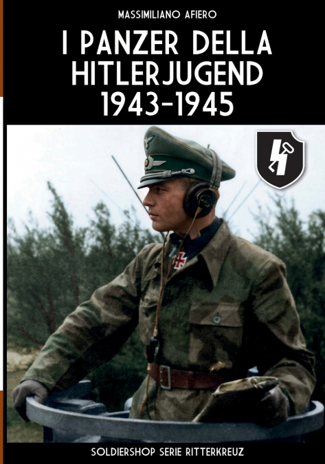 I panzer della Hitlerjugend 1943-1945