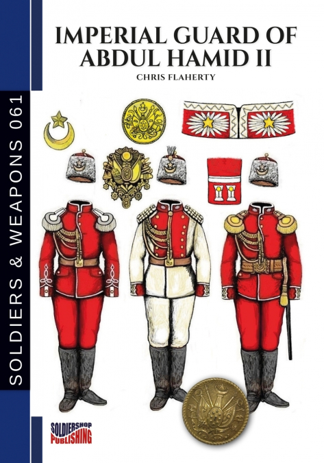 Imperial Guard of Abdul Hamid II