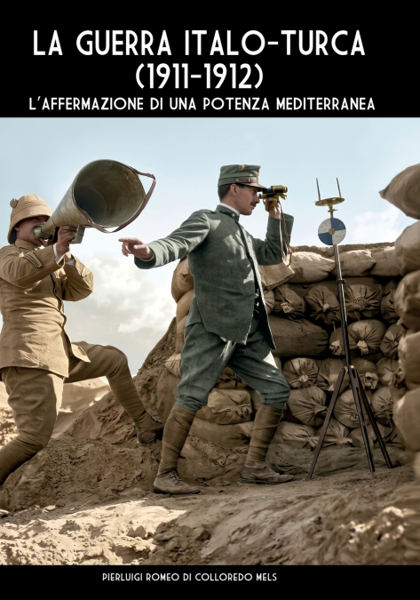 La guerra italo-turca (1911-1912)