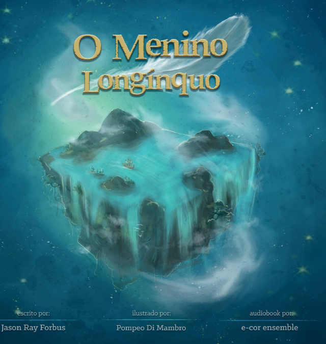 O Menino Longínquo