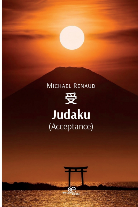 '受' 'Judaku' (Acceptance)