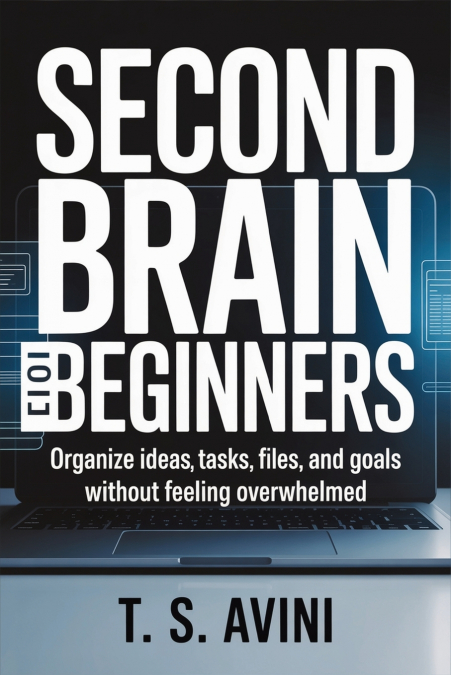 Second Brain for Beginners