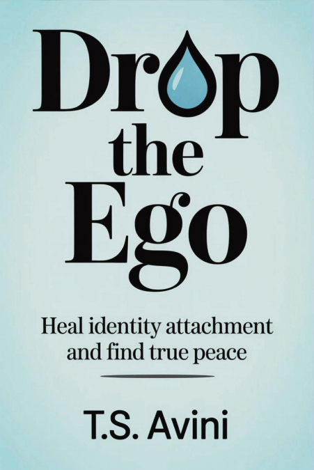 Drop the Ego