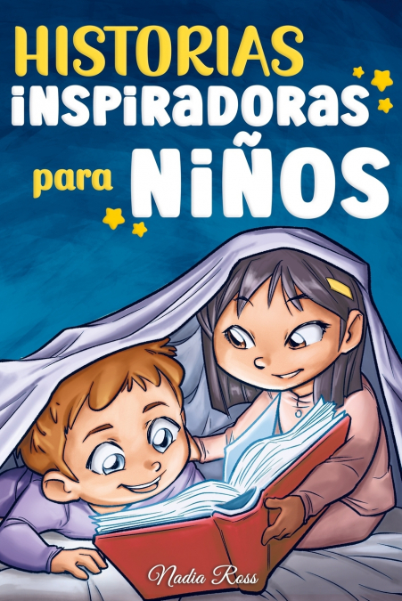 Historias Inspiradoras para Niños