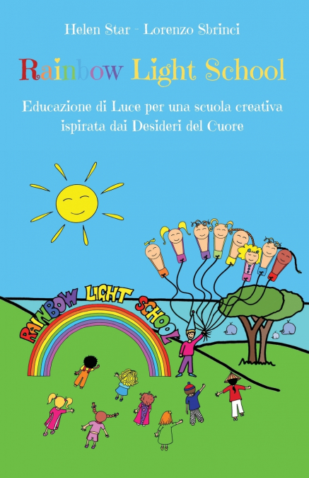 Rainbow Light School