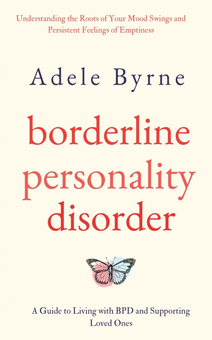 Borderline Personality Disorder