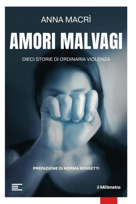 Amori malvagi