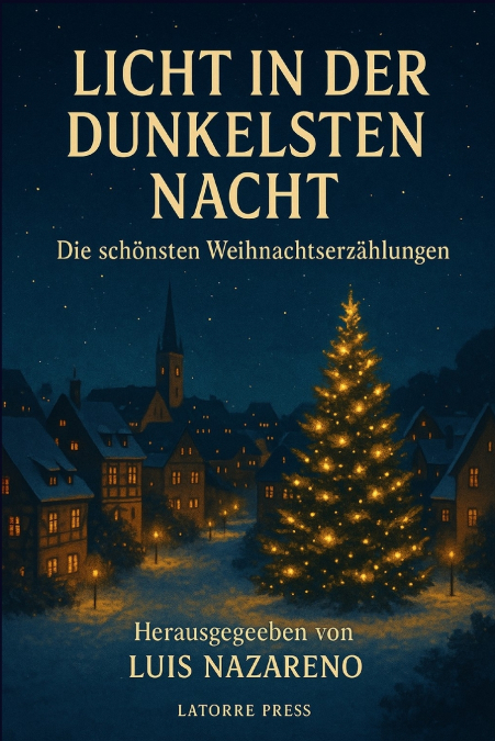 LICHT IN DER DUNKELSTEN NACHT