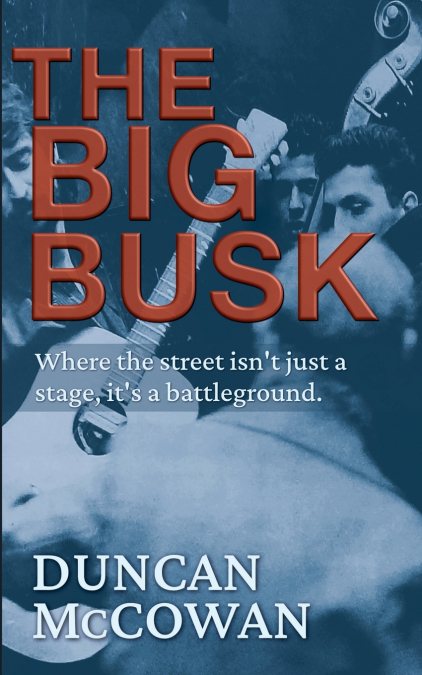 The Big Busk