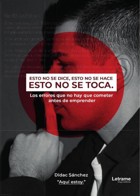 Esto no se dice, esto no se hace, esto no se toca