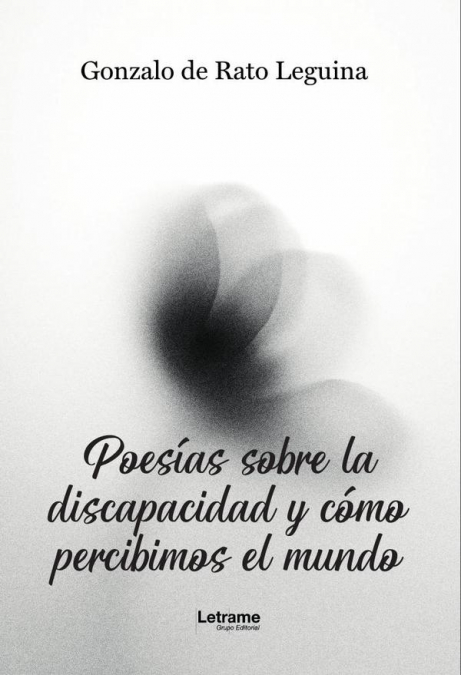 Poesías sobre la discapacidad y cómo percibimos el mundo