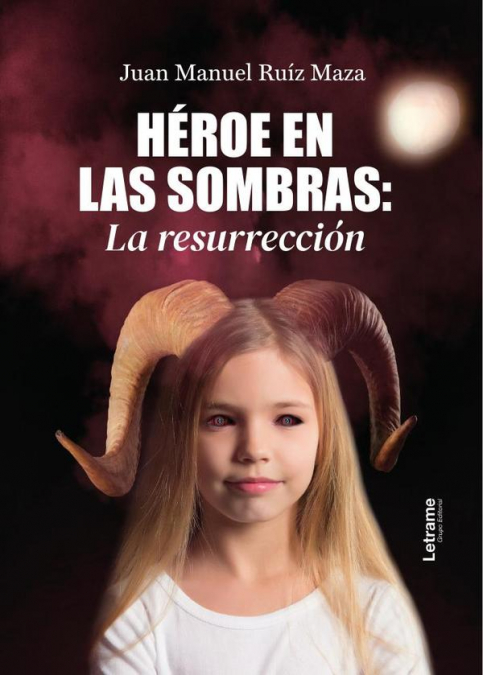 Héroe en las sombras: La resurrección
