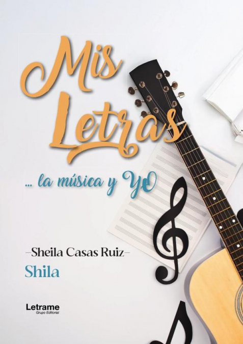 Mis letras...la música y Yo