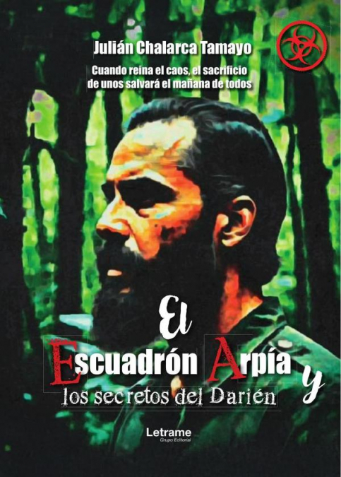 El escuadrón Arpía y los secretos del Darién