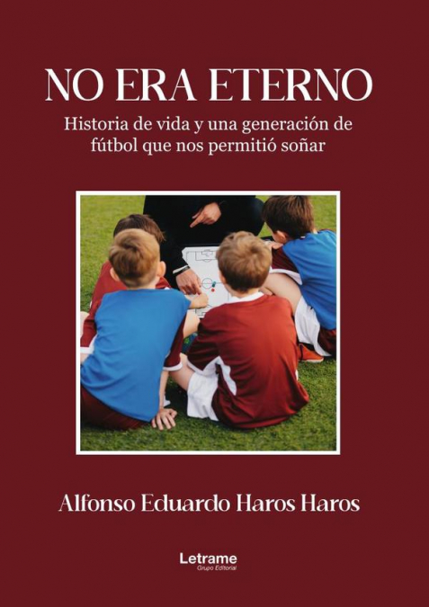 No era eterno