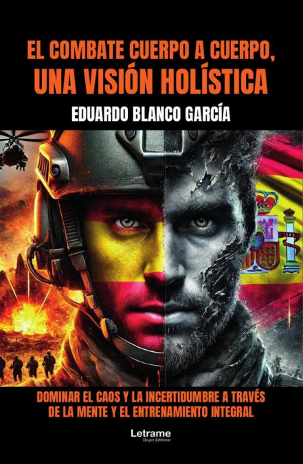 El Combate Cuerpo a Cuerpo, una visión holística