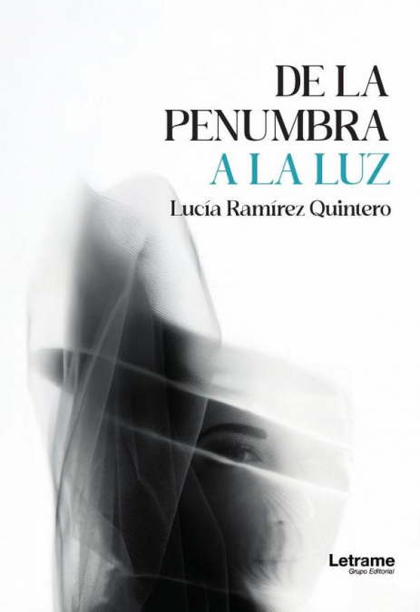 De la penumbra a la luz