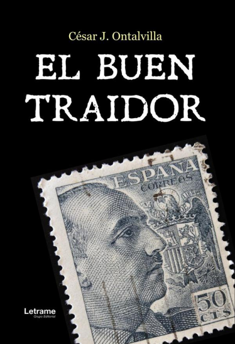 El buen traidor