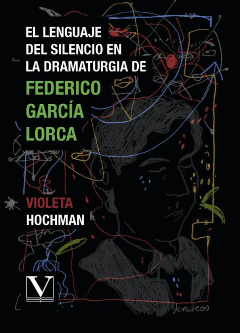 El lenguaje del silencio en la dramaturgia de Federico García Lorca