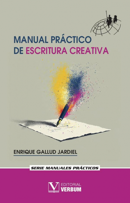 Manual práctico de escritura creativa