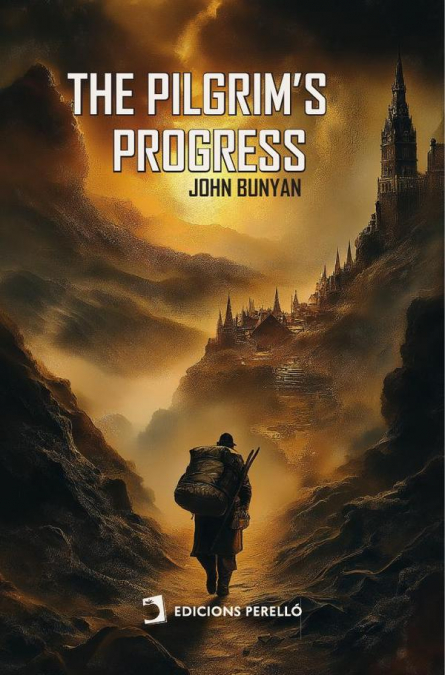 The Pilgrim’s Progress
