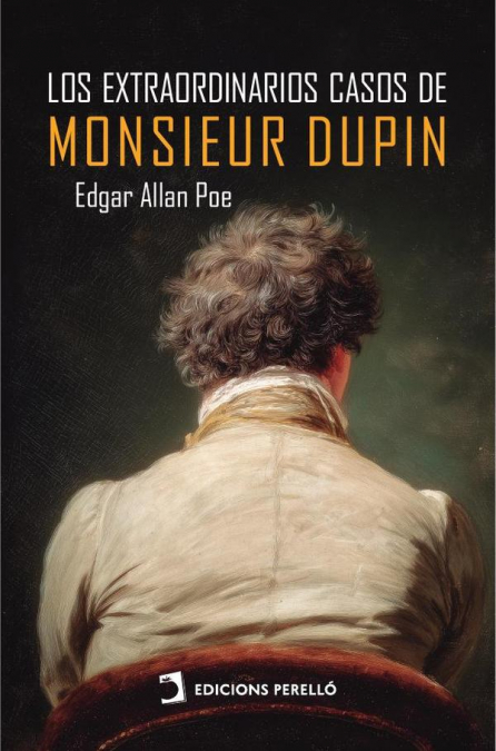 Los extraordinarios casos de monsieur Dupin