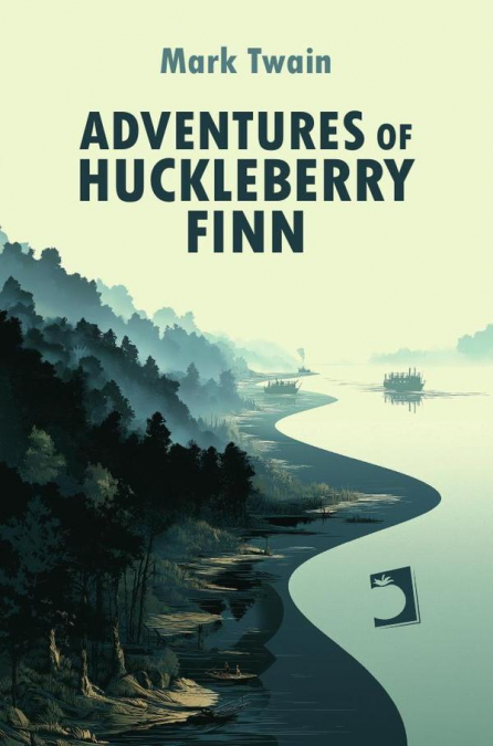 Adventures of Huckleberry Finn