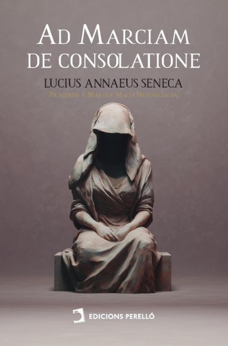 Ad Marciam de consolatione