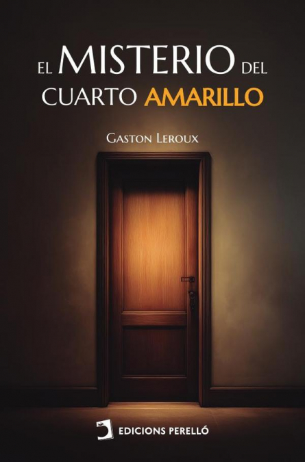El misterio del cuarto amarillo