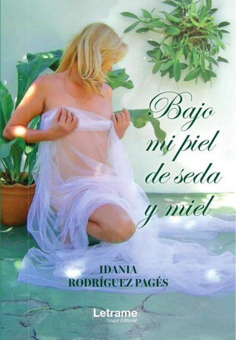 Bajo mi piel de seda y miel