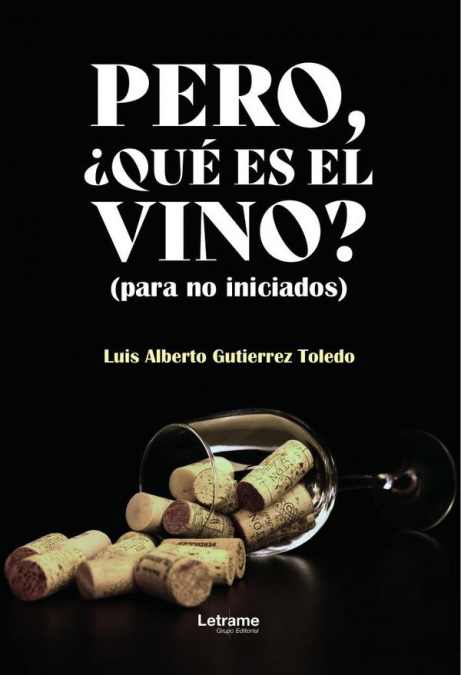 Pero, ¿qué es el vino?