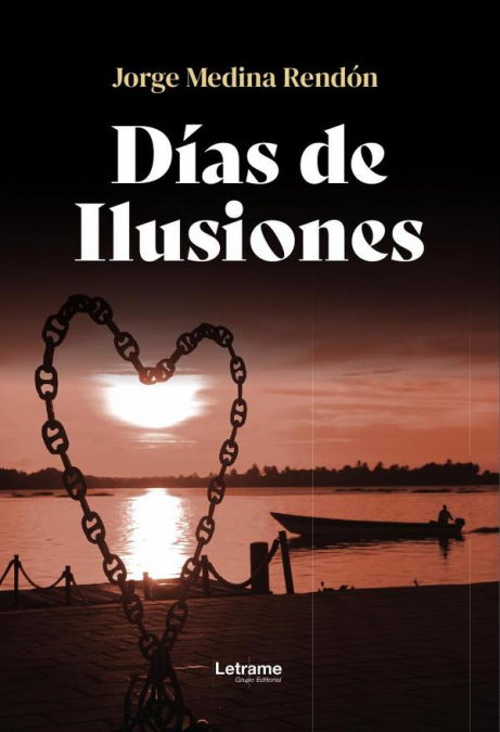 Días de ilusiones