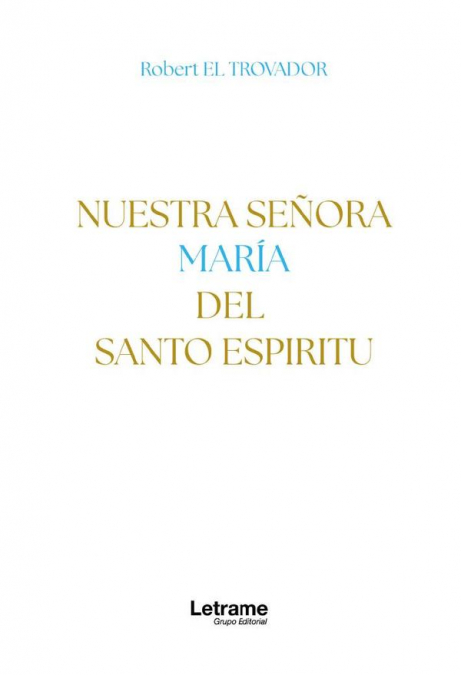 Nuestra Señora María del Santo Espíritu
